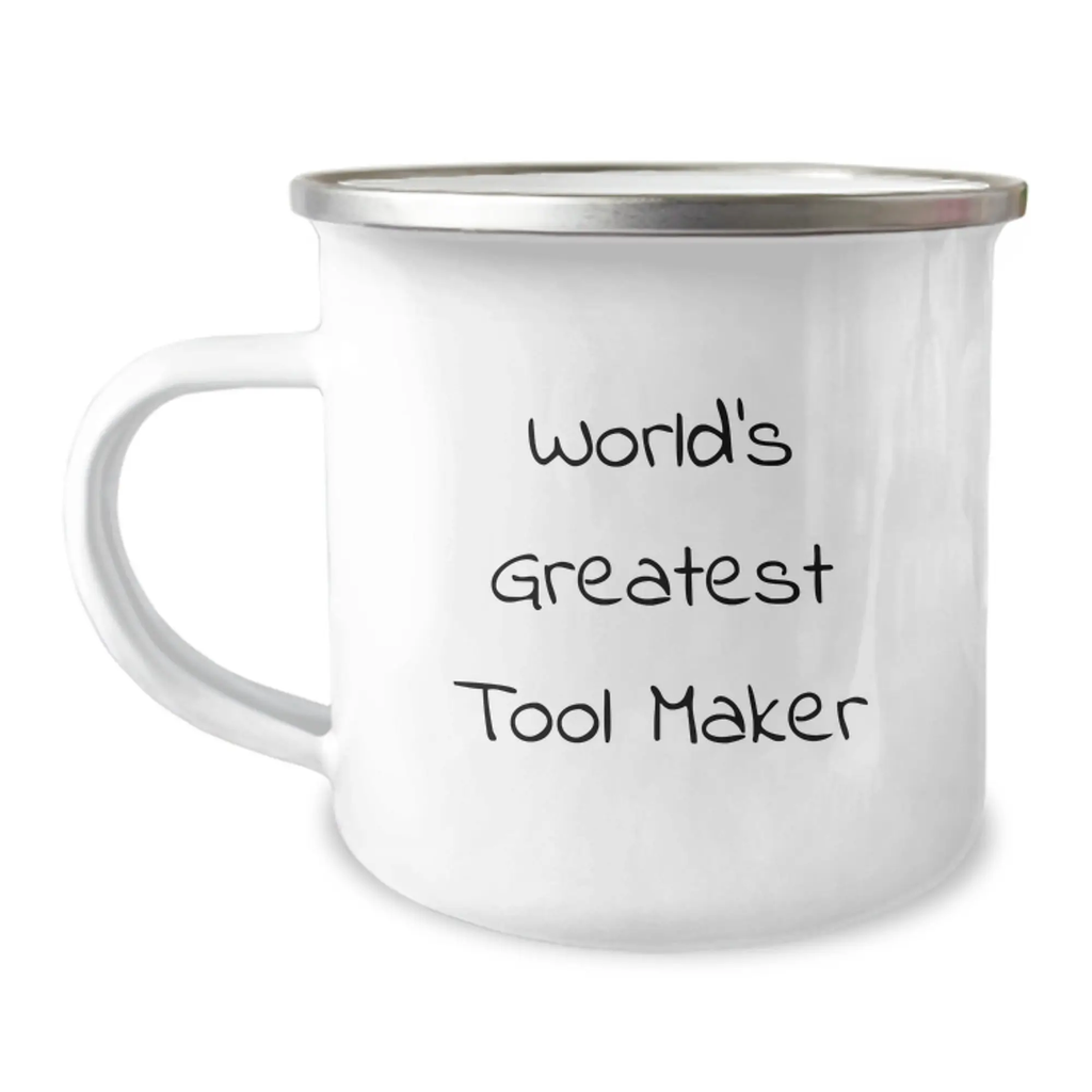 Funny Gifts from Tool Makers to Friends, Unique Tool Maker Camping Mug for Men, World's Greatest Tool Maker Humor - Image 1