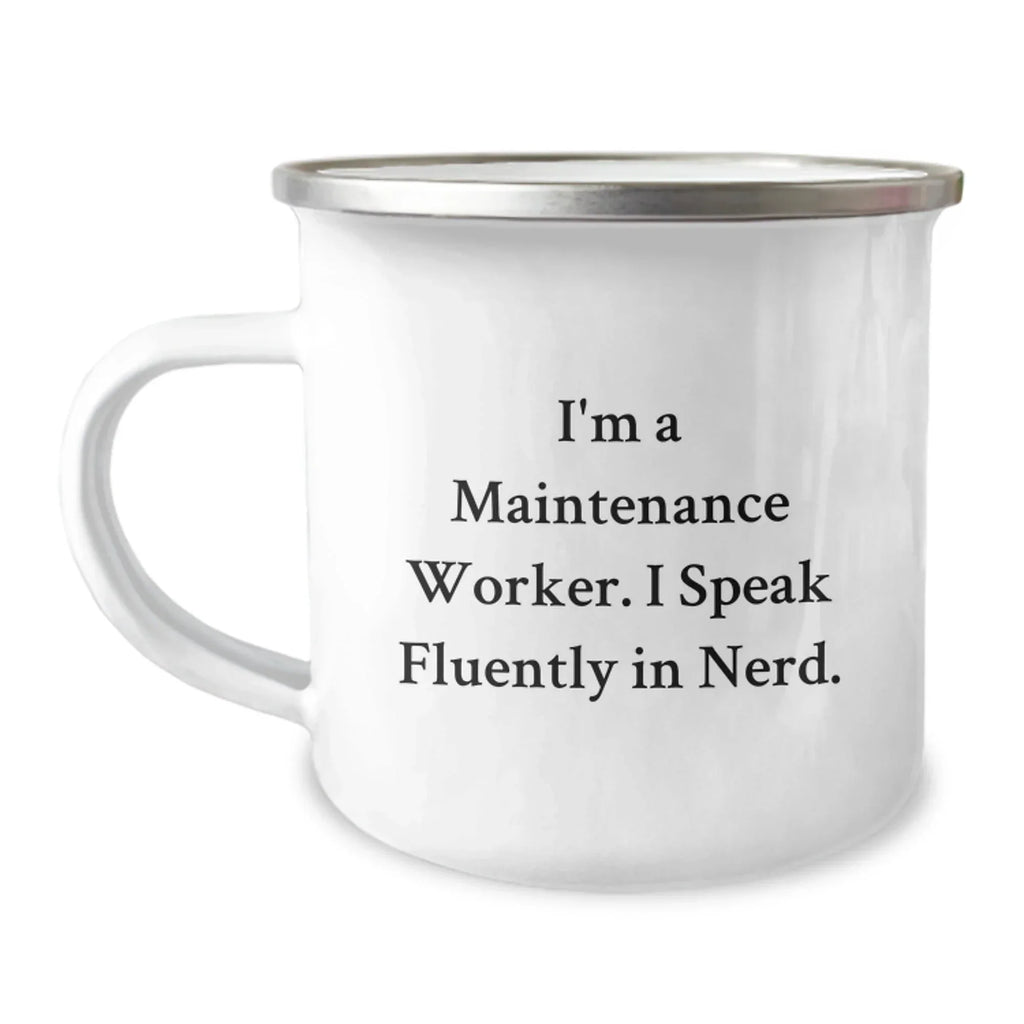 Maintenance Worker Gifts for Him - Funny Quote, Camping Mug, Valentine's Unique Gifts from Friends to Coworkers, Family