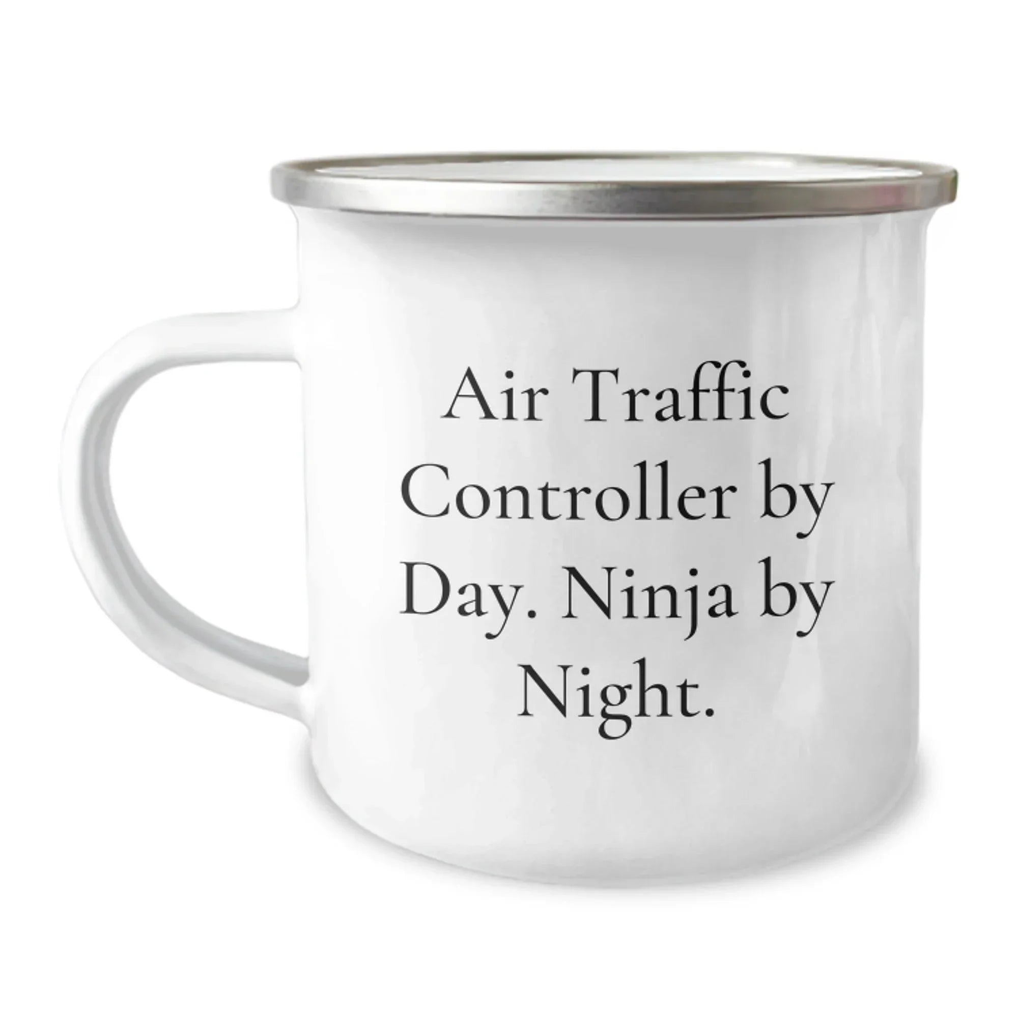 Funny Air Traffic Controller Gifts for Men from Family - Air Traffic Controller By Day. Ninja By Night. Stainless Steel Camping Mug