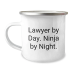 Funny Lawyer Gifts from Friends for Graduation Unique Lawyer By Day Ninja By Night Camping Mugs - Image 1