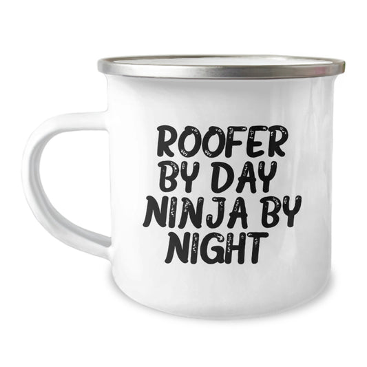 Roofer Gifts from Men, Roofer By Day Ninja By Night Funny Graduation Unique Gifts, Camping Mug for Roofer, 12 oz Stainless Steel with Enamel Finish - Image 1