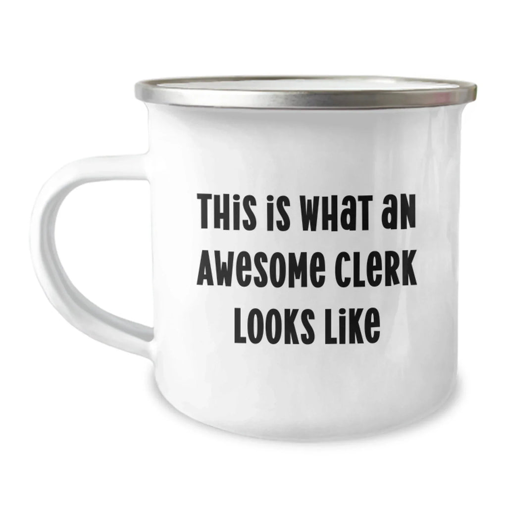 Funny Clerk Gifts from Men, Christmas Unique Gifts for Awesome Clerks, Camping Mug with Quote 'This Is What An Awesome Clerk Looks Like'