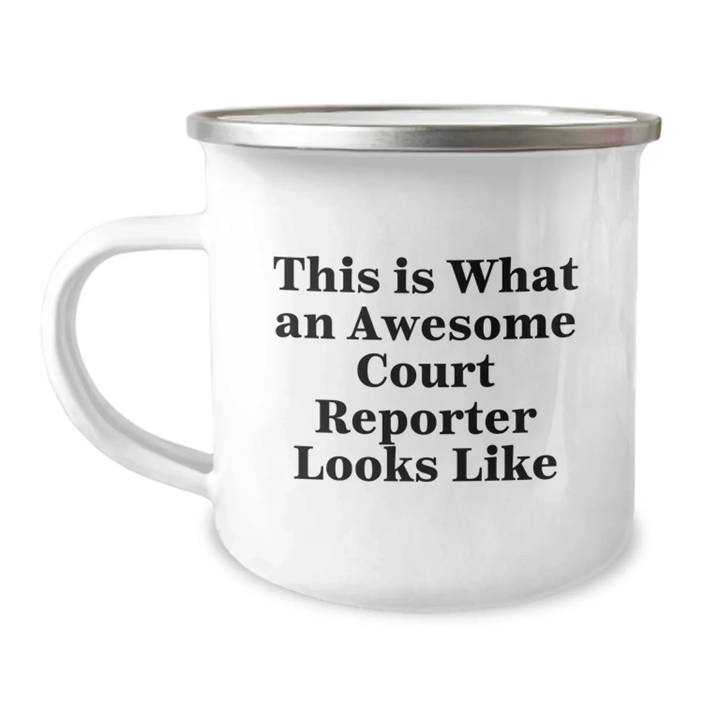 Funny Court Reporter Gifts from Friends, This Is What An Awesome Court Reporter Looks Like, Stainless Steel Camping Mug for Court Reporter at Christmas