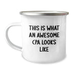 Cute CPA Gifts for Men, Funny Camping Mug 'This Is What An Awesome Cpa Looks Like', Christmas Unique Holiday Beverages