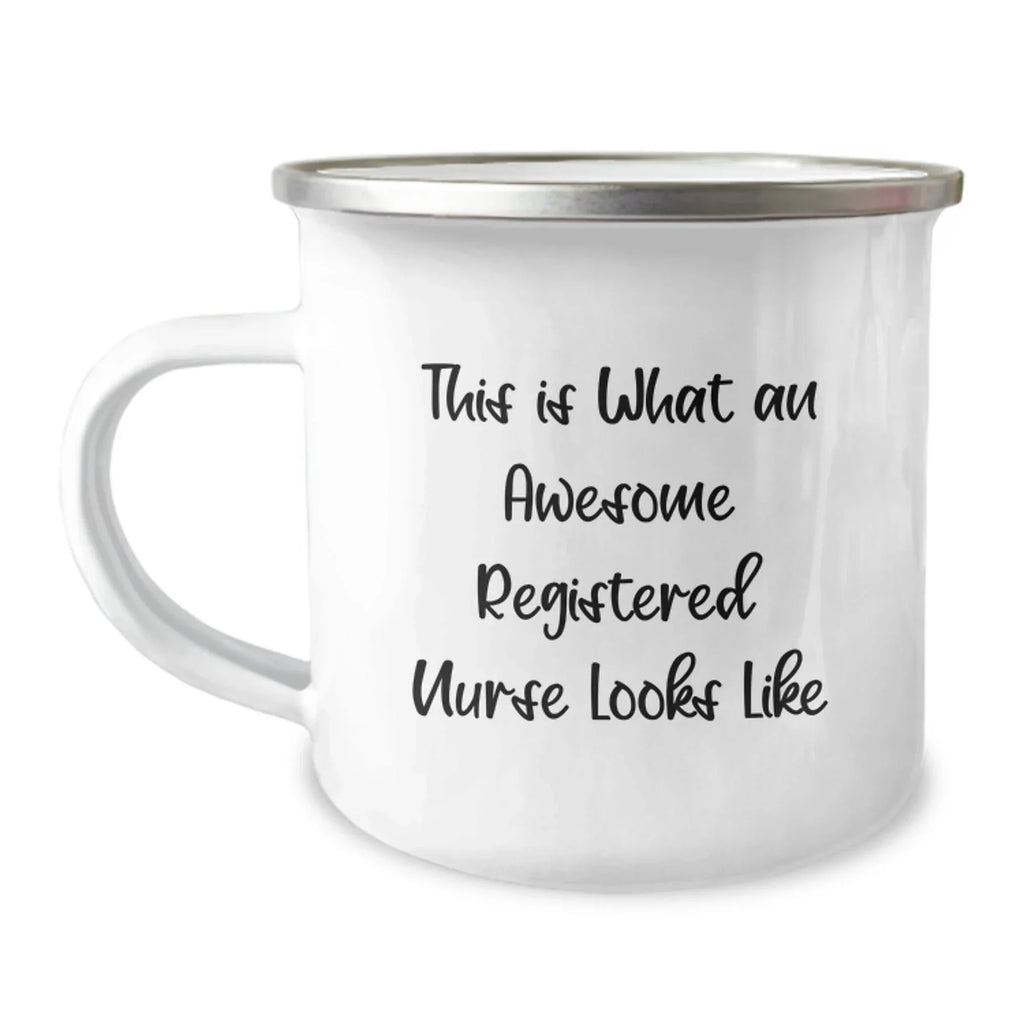 Funny Registered Nurse Gifts, Christmas Unique Presents for Men, Women, Coworkers or Family - 'This Is What An Awesome Registered Nurse Looks Like' Camping Mug