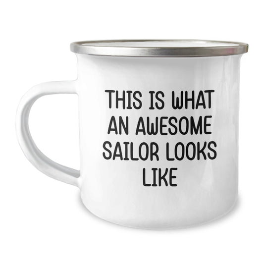 Funny Sailor Gifts from Men Gifts for Sailor Friends and Family - This Is What An Awesome Sailor Looks Like Camping Mug for Graduation - Image 1