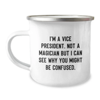 Funny Vice President Gifts - Graduation Unique Gifts from Friends, Coworkers, Family to Vice President, Men, Women - I'm A VP Mug, Camping Mug - Image 1