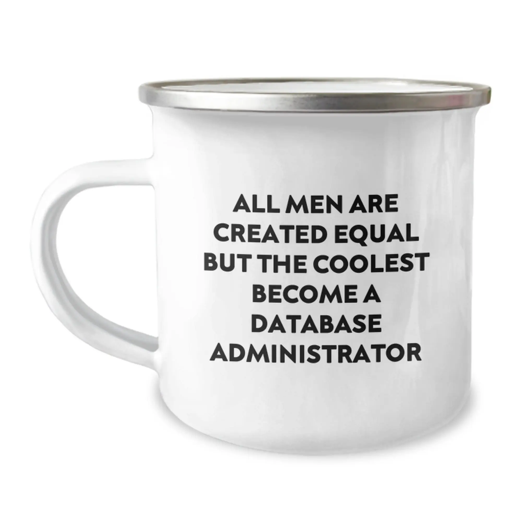 Novelty Database Administrator Camping Mug for Friends Birthday Gift - Image 1
