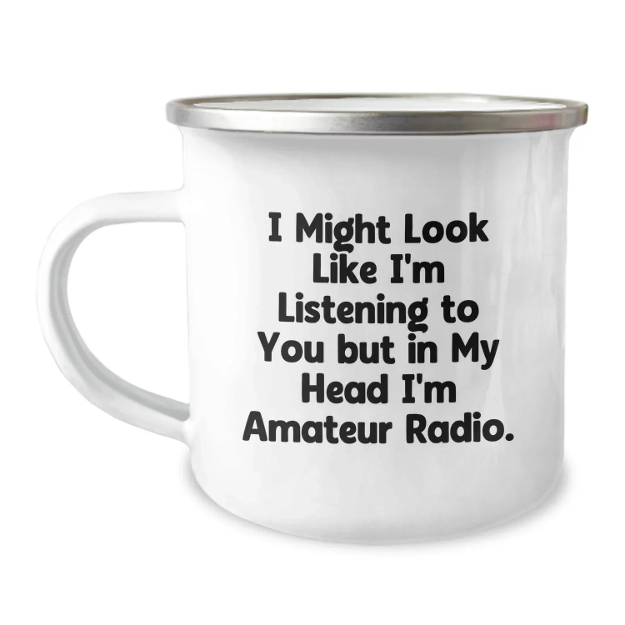 Funny Amateur Radio Gifts for Men, I Might Look Like I'm Listening But In My Head I'm Amateur Radio Christmas Unique Mug, Camping Mug for Friends and Family