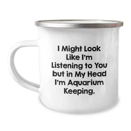 Funny Aquarium Keeping Gifts for Men, Unique Christmas Unique Gifts from Friends to Family, Camping Mug for Aquarium Lovers - Image 1