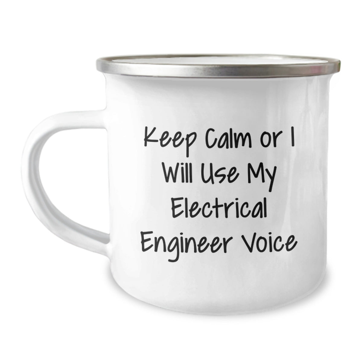 Electrical Engineer Gift for Him - Keep Calm Voice Enamel Camping Mug - Image 1