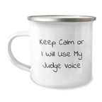 Funny Judge Gifts for Men - Keep Calm or I Will Use My Judge Voice Birthday Unique Gifts from Friends to Judge - Image 1