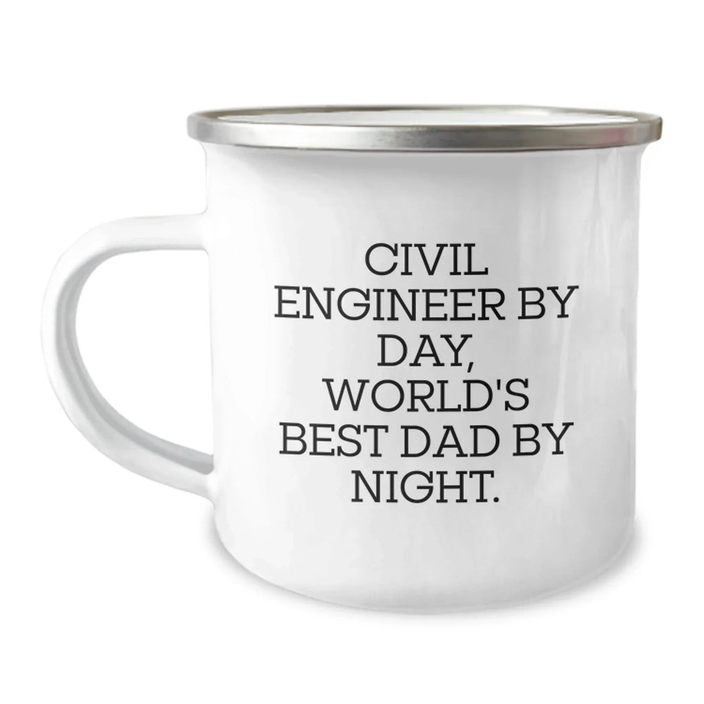 Civil Engineer Gifts, Camping Mug, Fun Quote - 'Civil Engineer By Day, World's Best Dad By Night.' - Gifts from Dad to Civil Engineer