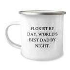 Funny Florist Gifts for Sweetheart, World's Best Dad Camping Mug, Valentine's Unique Ideas Gifts from Men to Women