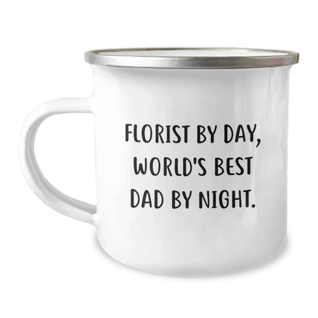 Funny Florist Gifts from Dad - World's Best Dad By Night Christmas Unique Mugs for Florist