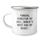 Funny Funeral Director Gifts from Men, Christmas Unique Mugs for Funeral Director By Day, World's Best Dad By Night.