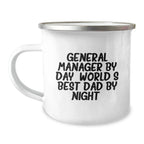 Funny General Manager Gifts - 'General Manager By Day, World's Best Dad By Night' Stainless Steel Camping Mug for Valentine's Unique Gifts from Men to General Manager