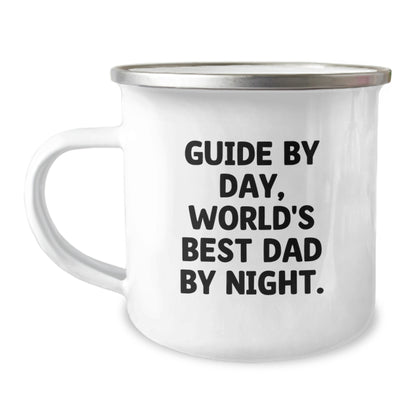 Guide By Day Funny Camping Mug for World's Best Dad on Birthday Unique Gifts from Men to Family, Gifts for Guide Enthusiasts, Unique Birthday Unique Gifts for Him - Image 1