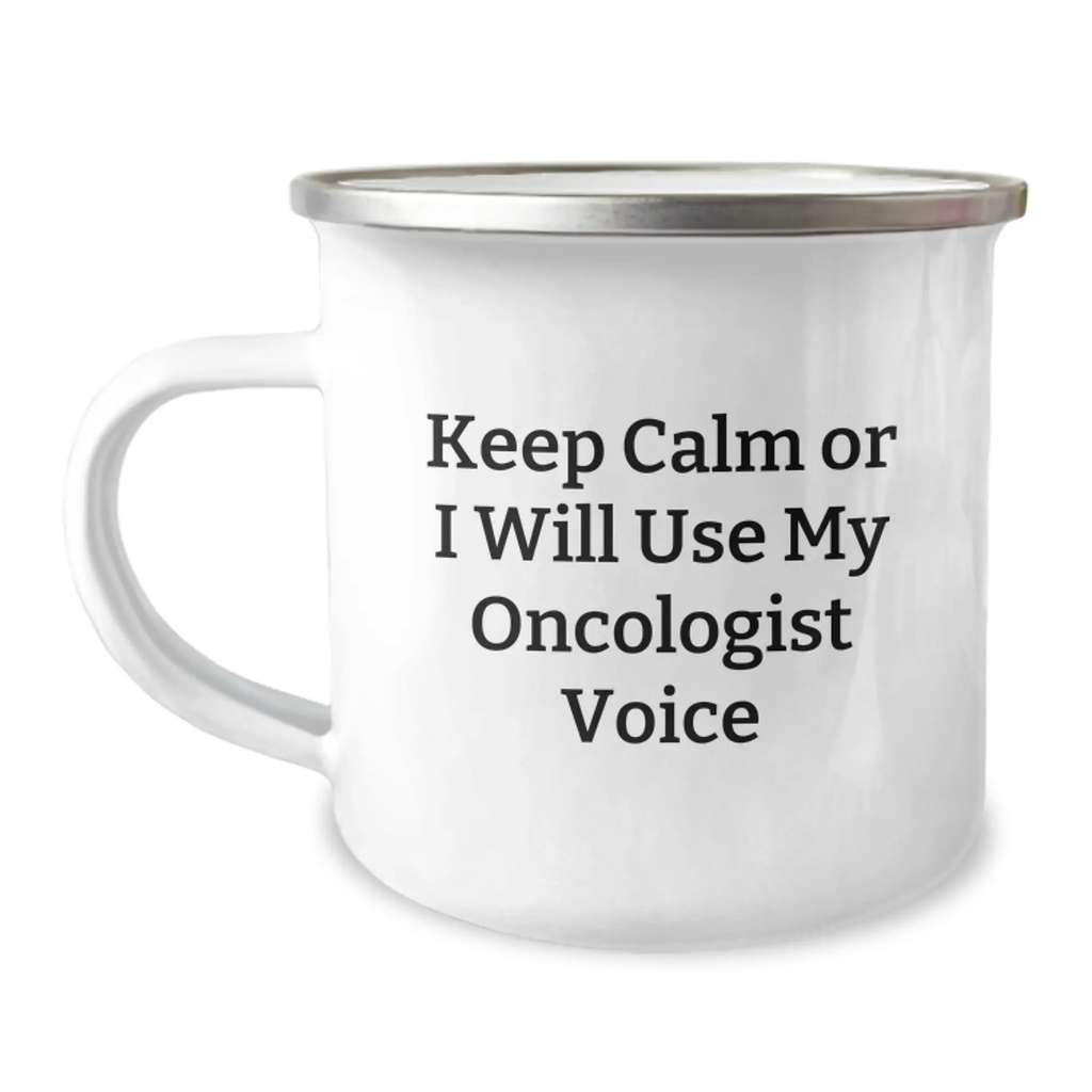 Funny Oncologist Gifts from Family - Keep Calm Or I Will Use My Oncologist Voice - Father's Day Unique Gifts for Oncologist Men - Image 1