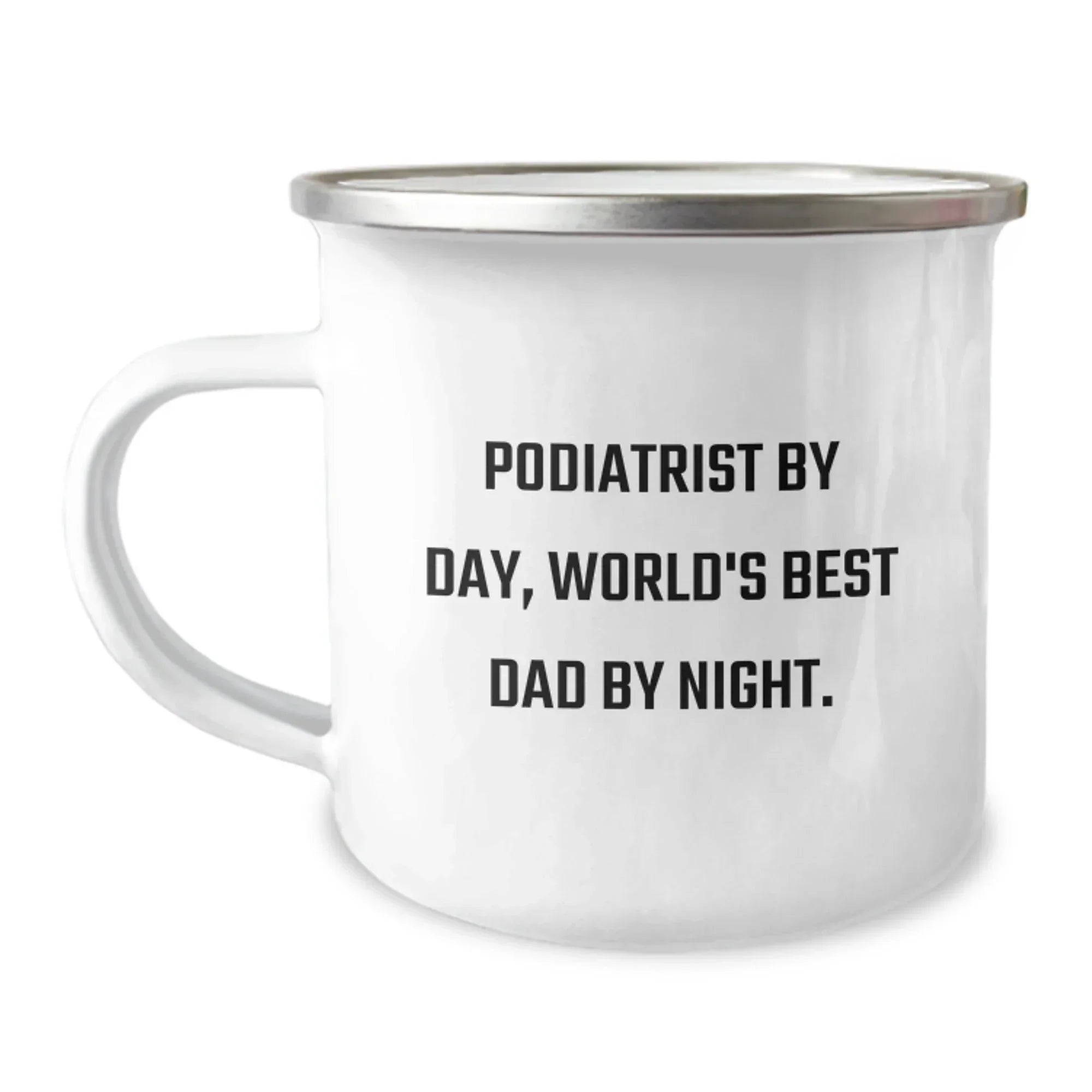 Funny Podiatrist Gifts for Birthday - Camping Mug by Podiatrist By Day, World's Best Dad By Night. Gifts from Men