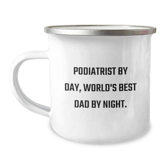 Funny Podiatrist Gifts for Birthday - Camping Mug by Podiatrist By Day, World's Best Dad By Night. Gifts from Men - Image 1