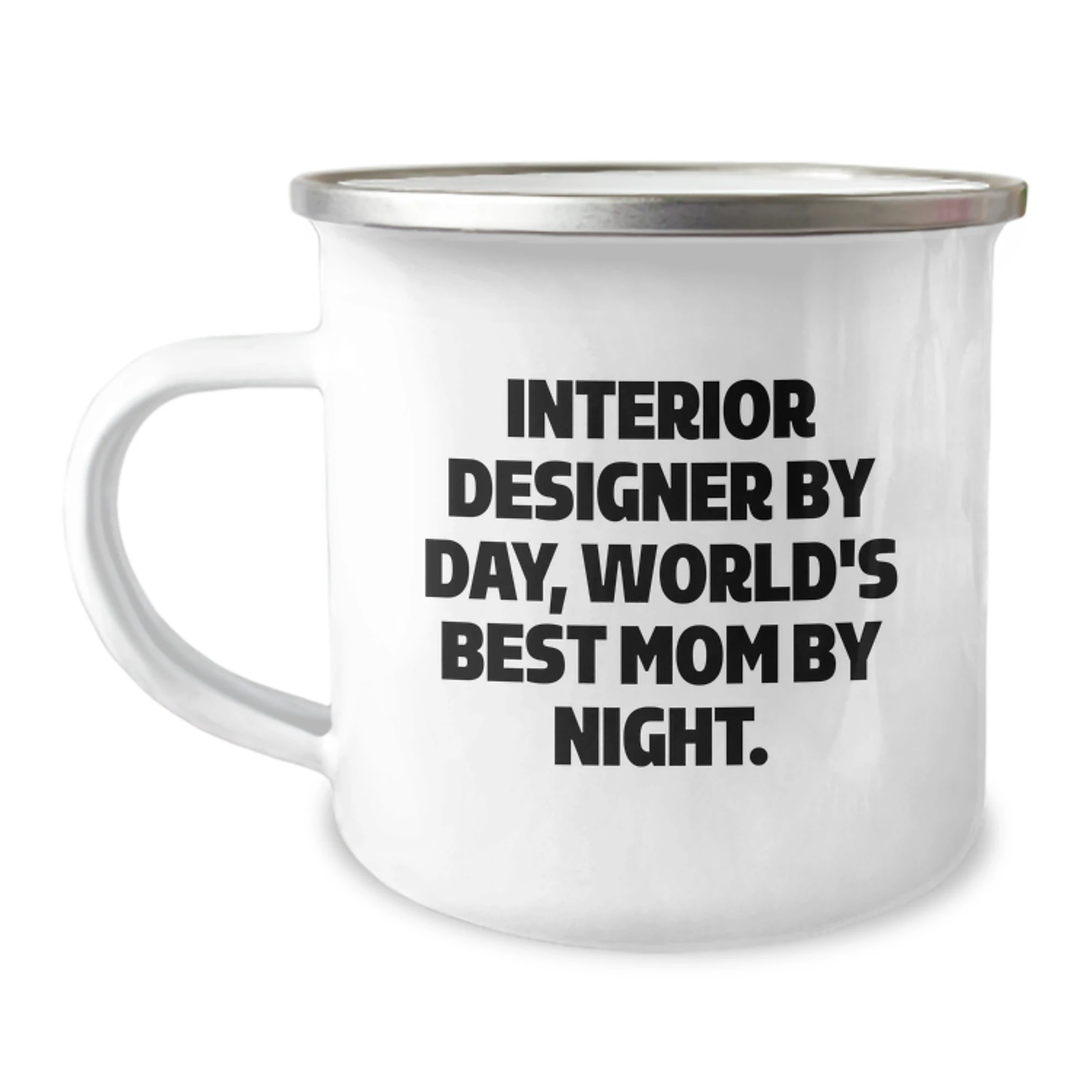 Funny Interior Designer Gifts for Men, Unique Camping Mug for Christmas Memorable Presents from Mom, Interior Designer By Day, World's Best Mom By Night
