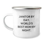 Funny Janitor Gifts for Men Janitor By Day World's Best Mom Mug, 12 oz Stainless Steel Camping Mug, Gift from Family for Men Friends