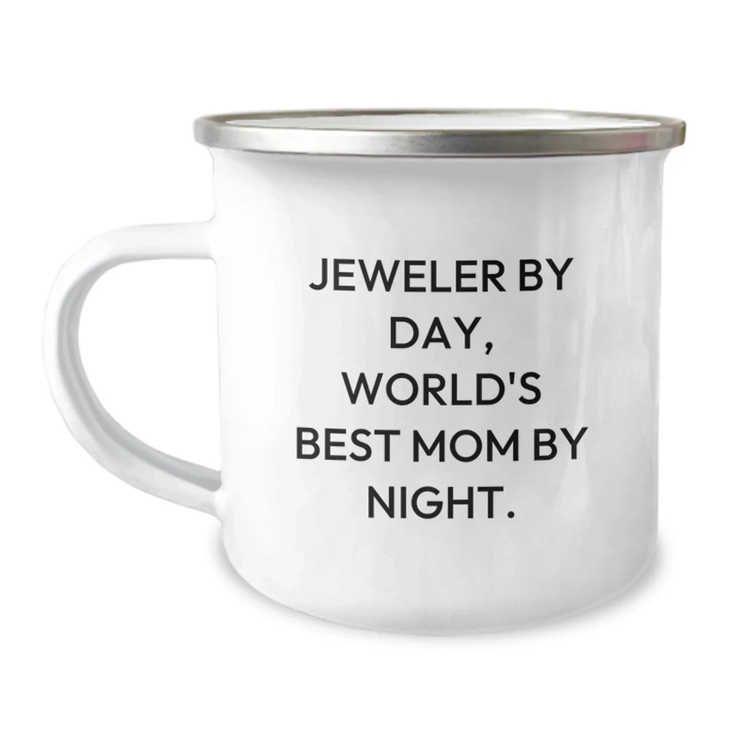 Funny Jeweler Gifts for Mom, Camping Mug World's Best Mom By Day, Best Friend By Night - Unique Gifts from Family for Jeweler