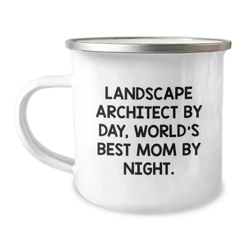 Funny Landscape Architect Gifts from Mom, Unique Camping Mug for Landscape Architects, Christmas Unique Gifts