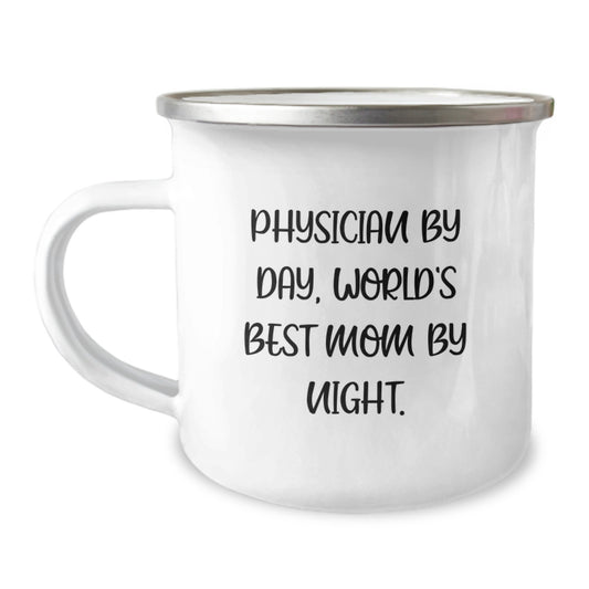 Physician Gifts from Mom - Funny Camping Mug for Graduation 'By Day, World's Best Mom By Night' Quotes, 12 oz Stainless Steel with Enamel Finish - Image 1