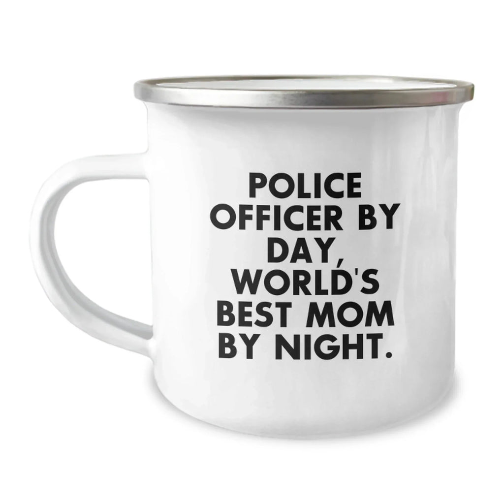 Police Officer Gifts from Friends and Family, Police Officer By Day, World's Best Mom By Night., Funny Camping Mug for Graduation