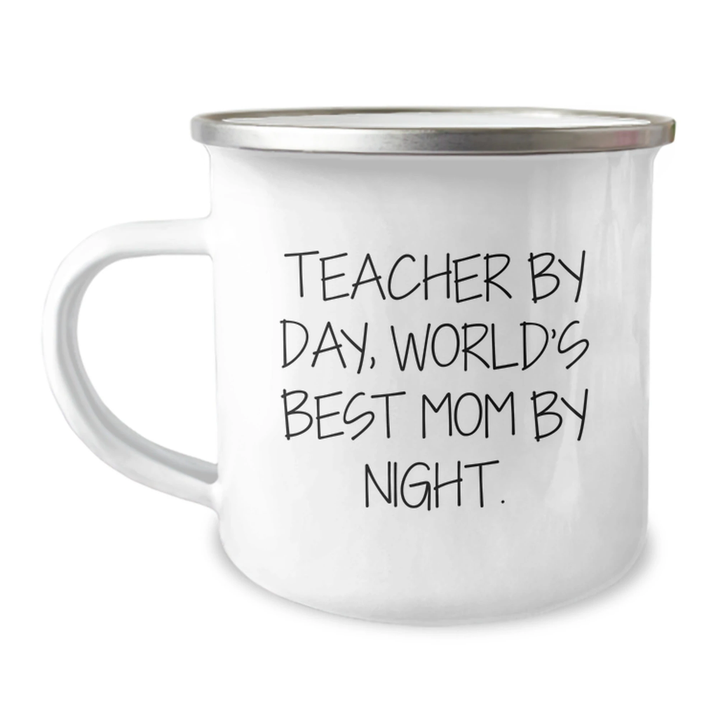 Teacher Gifts Funny Mugs By Day, World's Best Mom By Night Birthday Camping Mug, 12 oz Stainless Steel with Enamel Finish, Gifts from Mom to Teacher
