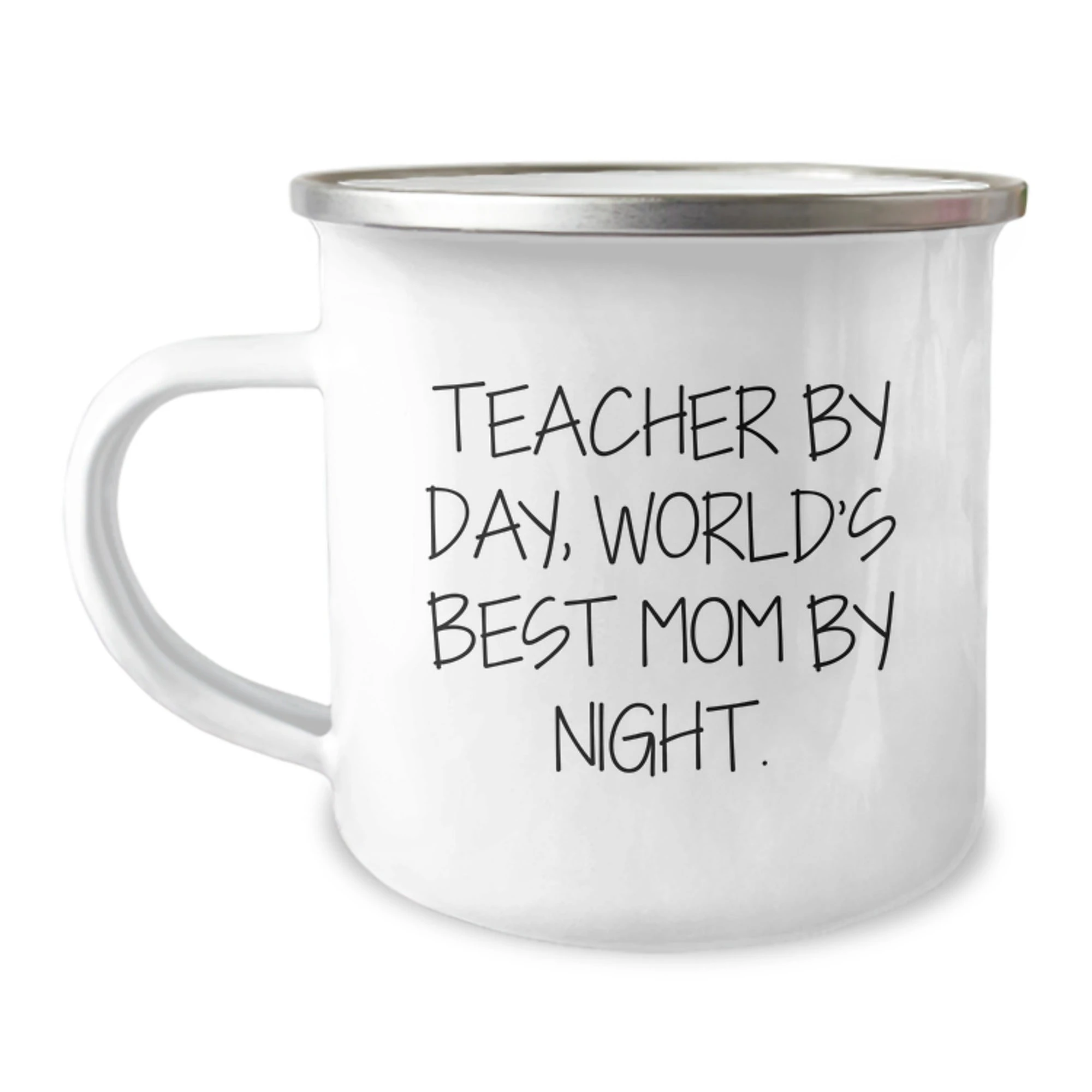 Teacher Gifts Funny Mugs By Day, World's Best Mom By Night Birthday Camping Mug, 12 oz Stainless Steel with Enamel Finish, Gifts from Mom to Teacher