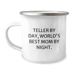 Funny Teller Gifts for Teller, Birthday Unique Mugs from Mom to Teller, Teller By Day World's Best Mom By Night Camping Mug - Image 1