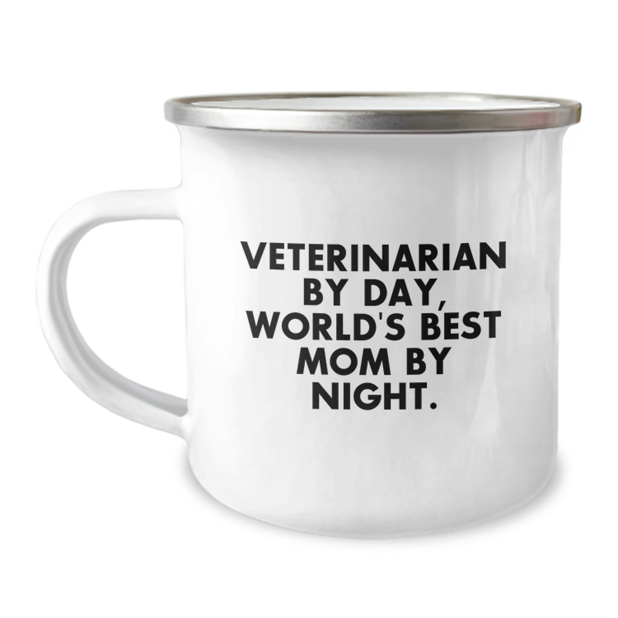 Veterinarian Gifts for Valentine's, Funny 'By Day, World's Best Mom By Night' Camping Mug for Veterinarian Friends, Gifts from Family, Stainless Steel 12 oz Capacity