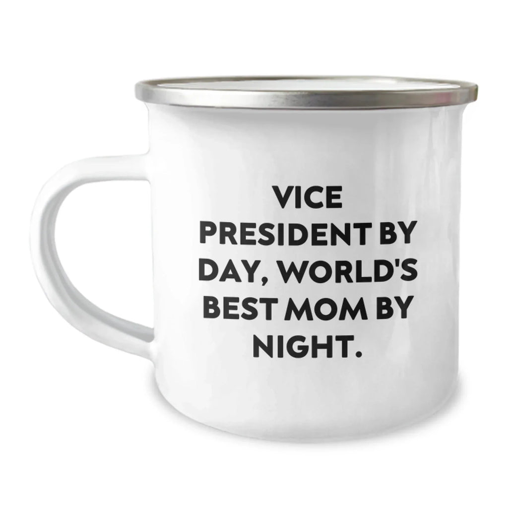 Funny Vice President Gifts from Friends - Vice President by Day, World's Best Mom by Night Camping Mug for Christmas Unique Gifts
