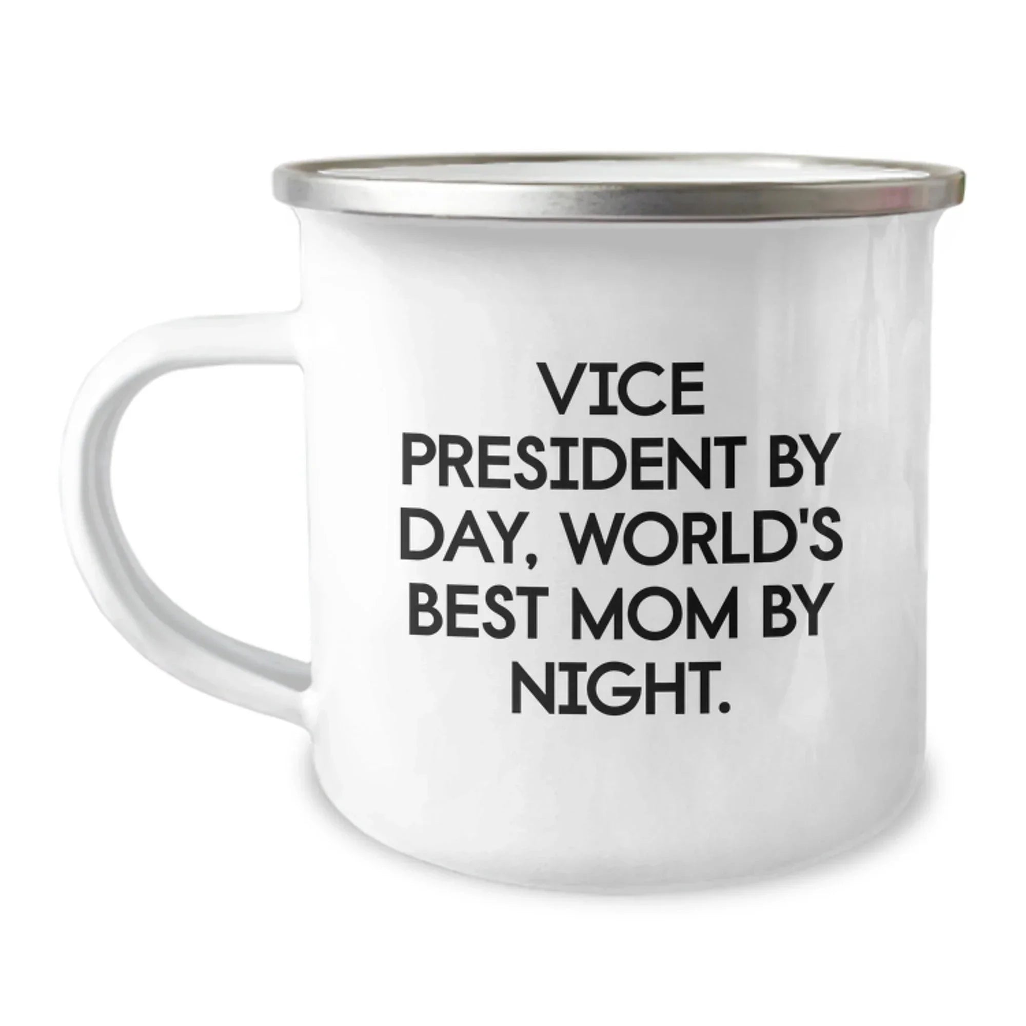 Funny Vice President Gifts for Men, Vice President By Day, World's Best Mom By Night. Camping Mug, Christmas Unique Gifts from Friends to Vice President