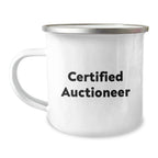Auctioneer Gifts from Friends, Funny 'Certified Auctioneer' Camping Mug for Birthday