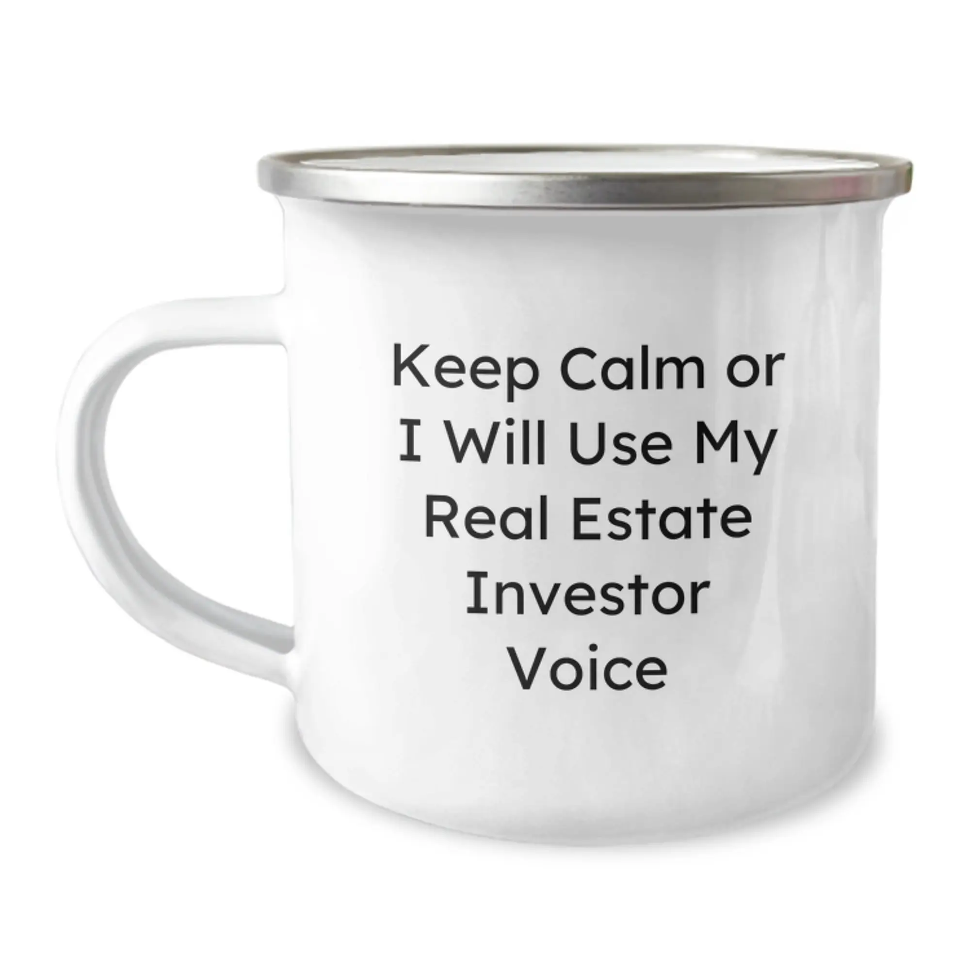 Funny Real Estate Investor Gifts for Mom's Special Day, Camping Mug for Her Love of Houses, Keep Calm Or I'll Use My Real Estate Investor Voice - Image 1