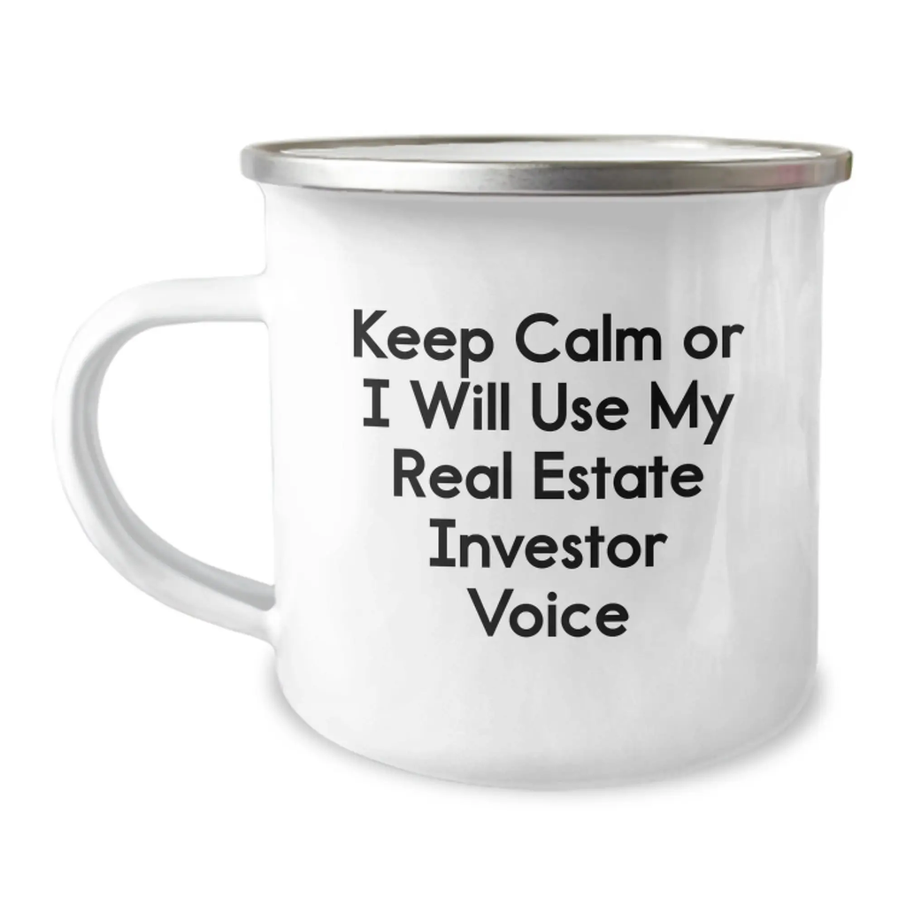 Funny Real Estate Investor Gifts from Men, Unique Mother's Day Unique Gifts for Real Estate Investor Women, Keep Calm Or I Will Use My Real Estate Investor Voice Camping Mug - Image 1