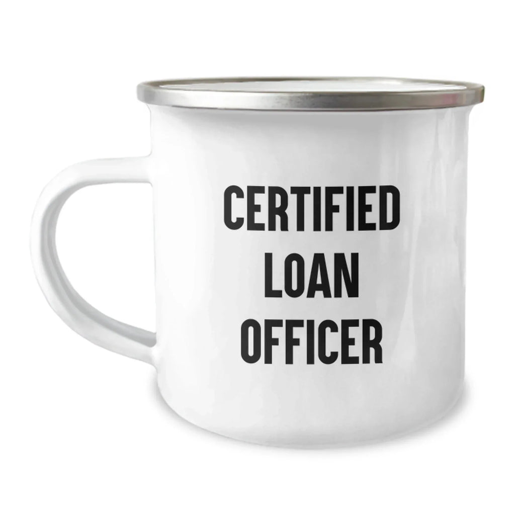 Funny Loan Officer Gifts from Friends and Family for Christmas Unique Mugs for Camping and Outdoor Fun