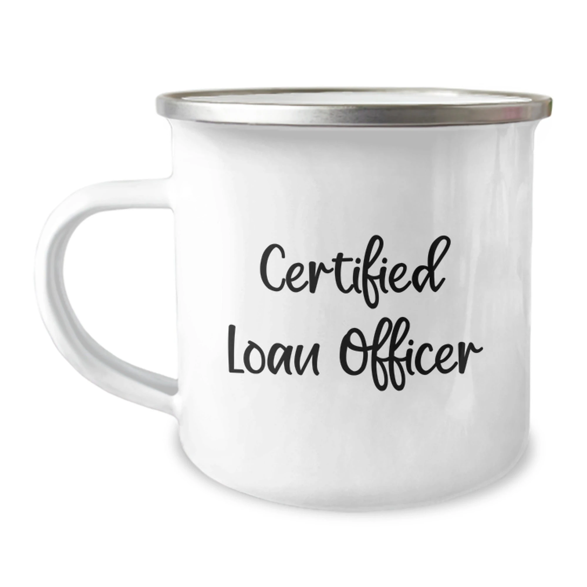 Funny Loan Officer Gifts, Unique Valentine's Unique Gifts from Friends for Loan Officer, Camping Mug