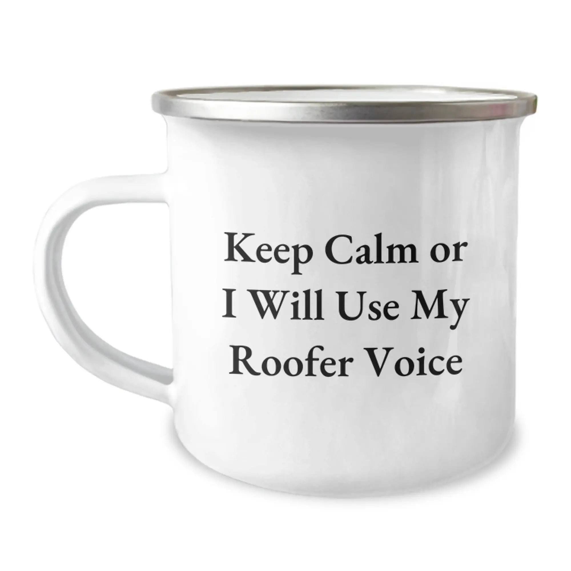Funny Roofer Gifts from Men - Valentine's Unique Mugs for Friends and Family - Keep Calm Or I Will Use My Roofer Voice Stainless Steel - Image 1