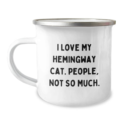 Funny Hemingway Cat Gifts from Friends, Unique Birthday Unique Camping Mugs for Men, Women, Family, and Coworkers - 'I Love My Hemingway Cat. People, Not So Much.' - Image 1