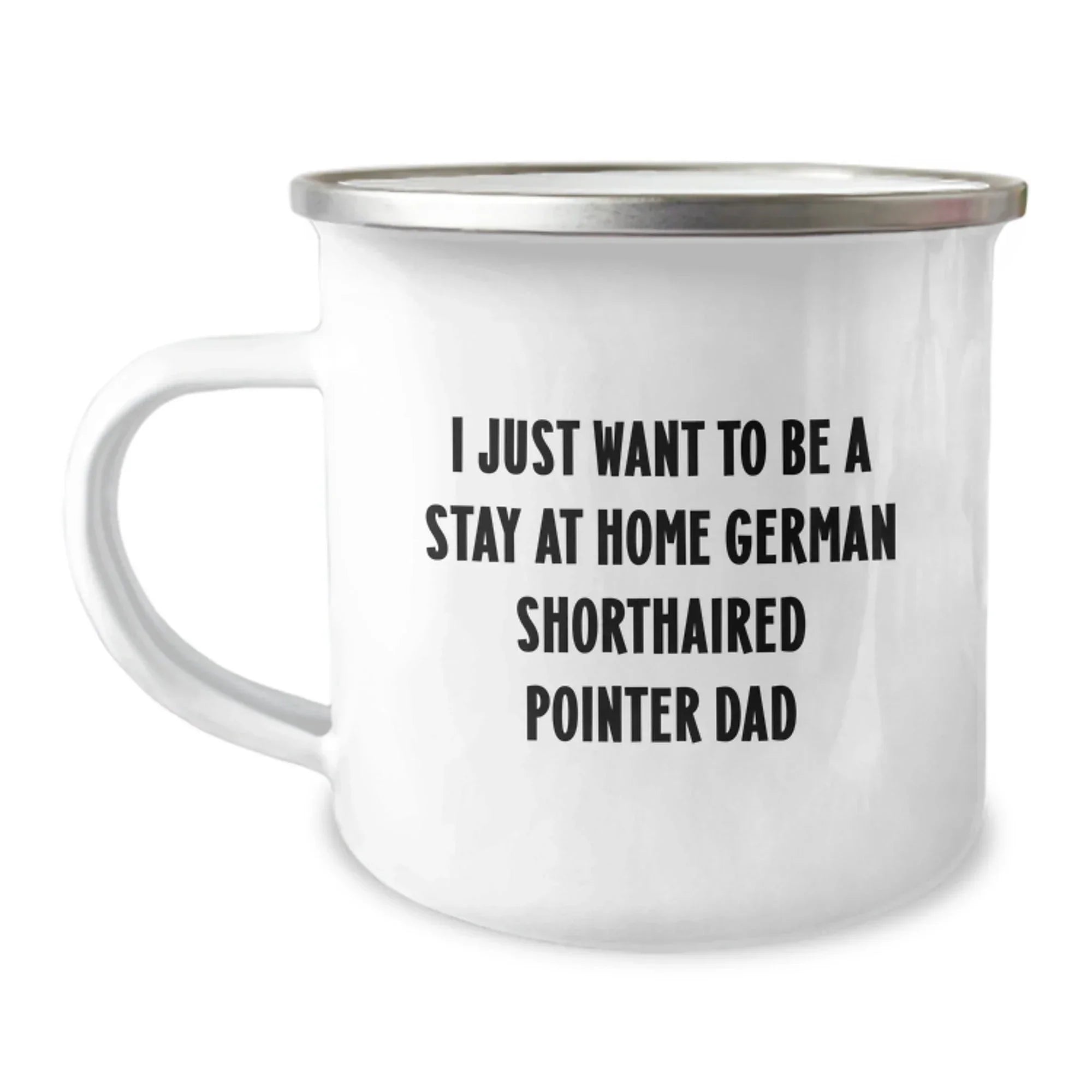 German Shorthaired Pointer Dad Gifts for Men, Funny Camping Mugs for German Shorthaired Pointer Enthusiasts - Gifts from Family and Friends for Christmas Unique Gifts