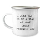 Funny Great Pyrenees Dog Camping Mug Gifts from Dad for Great Pyrenees Dog Lovers on Christmas Unique Presents