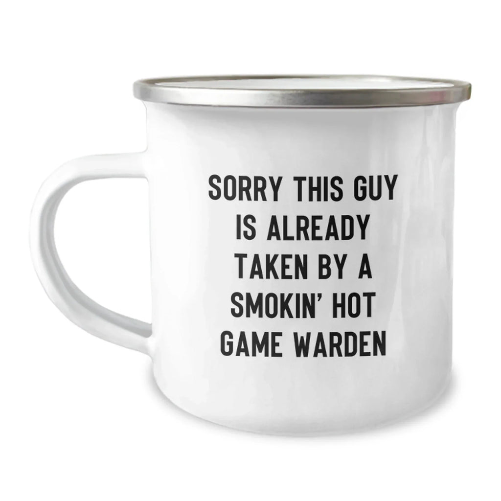 Funny Game Warden Gifts from Friends for Christmas, Camping Mug, Smokin' Hot, Quote, Men, Women, Family, Unique, Funny