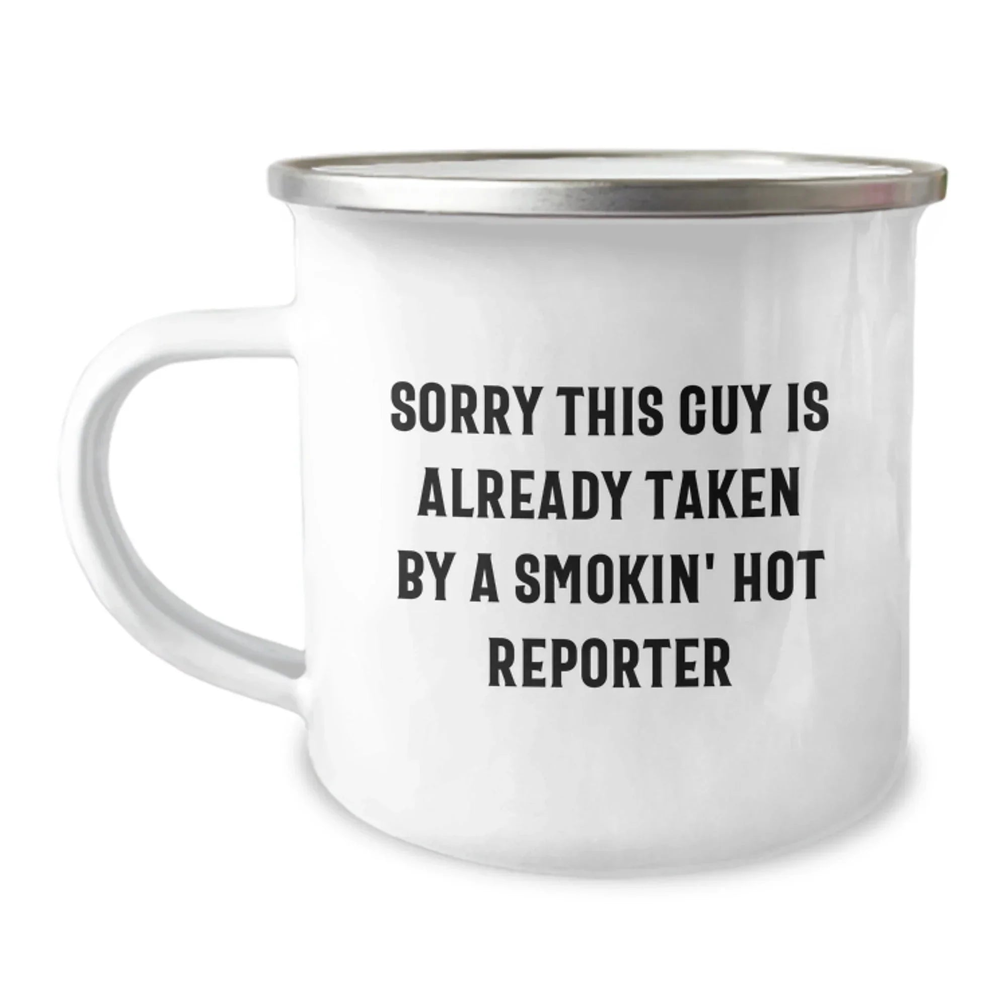 Funny Reporter Camping Mug Gifts from Friends for the Smokin' Hot Reporter - Unique Christmas Unique Gifts