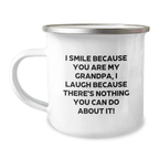 Funny Grandpa Gifts for Men - Valentine's Unique Gifts from Family, Grandpa Camping Mug with I Smile Because You Are My Grandpa, I Laugh Because There's Nothing You Can Do About It! - Image 1