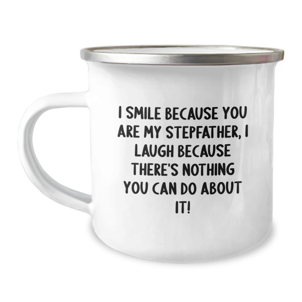 Funny Stepfather Gifts for Him - I Smile Because You Are My Stepfather - Heartwarming Valentine's Unique Gifts from Family Friends for Men - 12 oz Camping Mug - Image 1